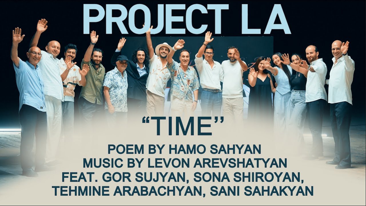 &bdquo;TIME&ldquo; (&laquo;Տար ինձ, ժամանակ&raquo;) by PROJECT LA
