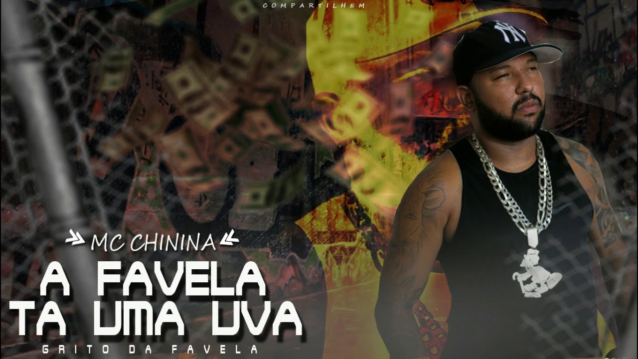 MC CHININA  - A FAVELA TA UMA UVA (GRITO DA FAVELA)