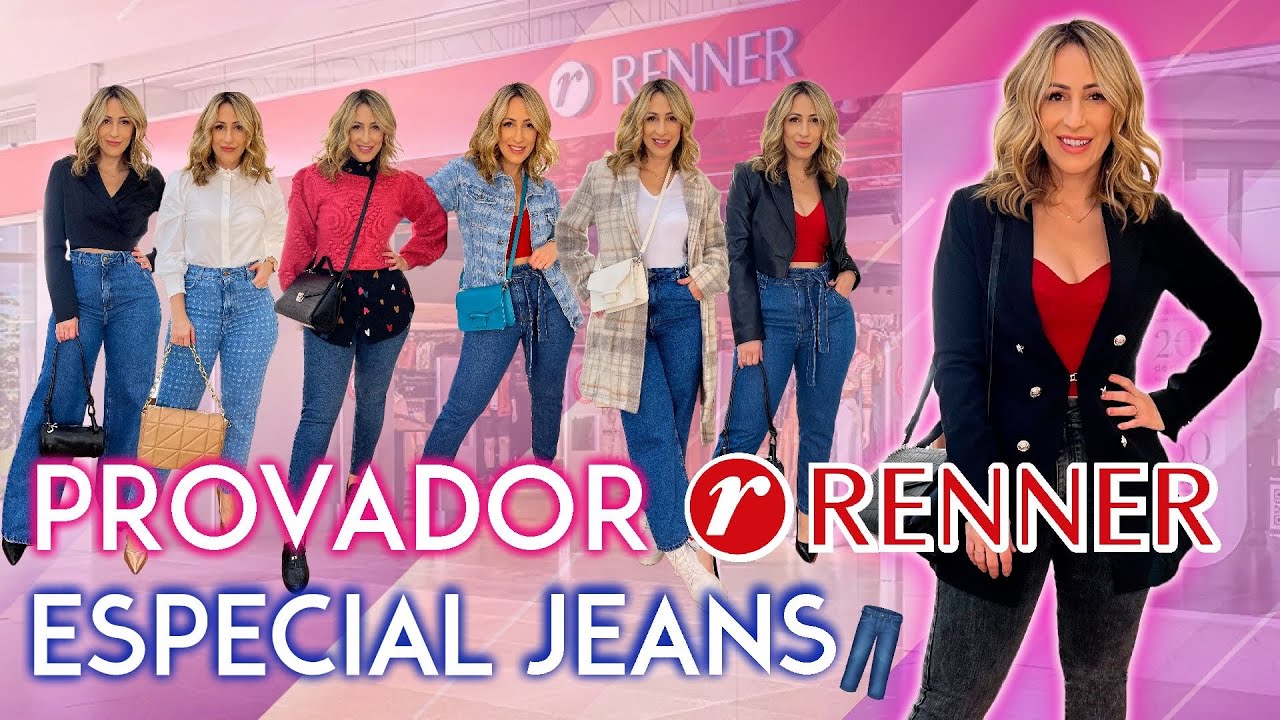 NO PROVADOR RENNER😱ESPECIAL JEANS👖🥰❤️