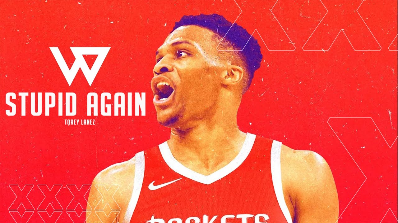 Russell Westbrook ft. Torey Lanez - 