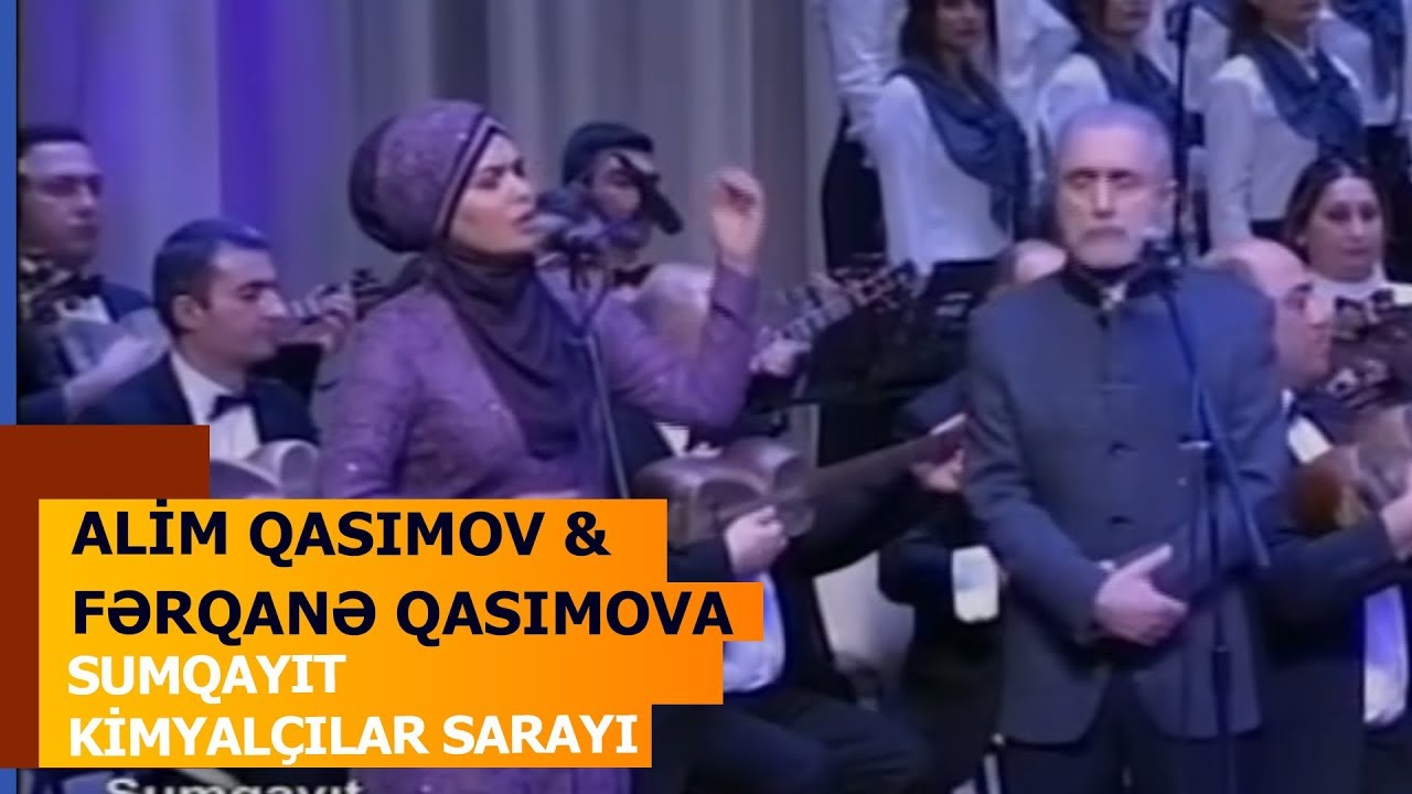 Alim Qasımov & Fərqanə Qasımova — 