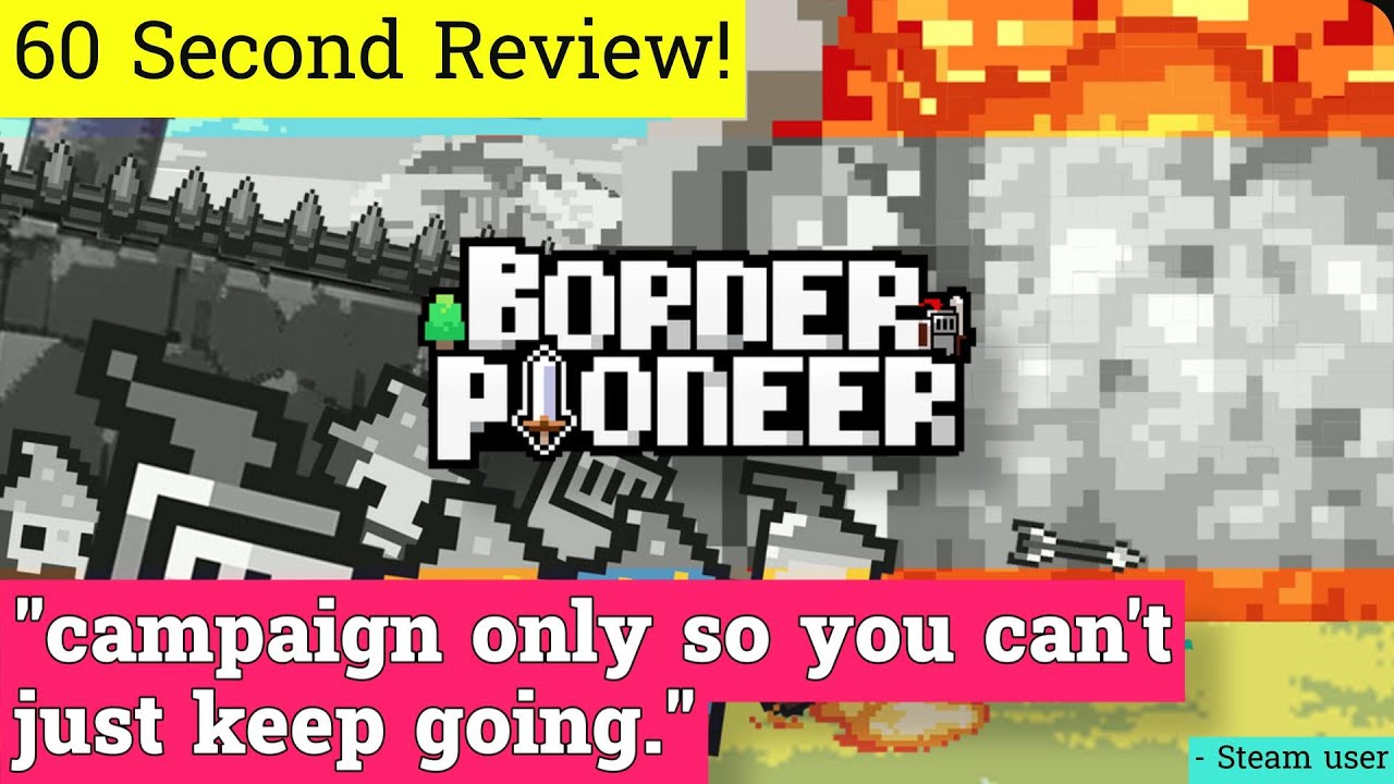 border pioneer review in 60 seconds!