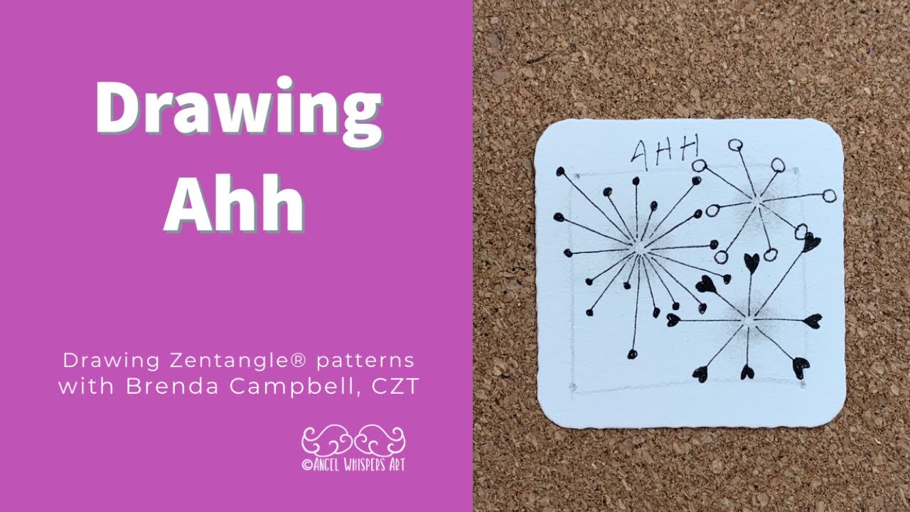 Drawing Zentangle® Patterns | Angel Whispers Art | Ahh