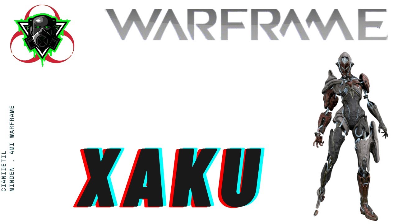 Warframe 2020  - Xaku [Magyar]