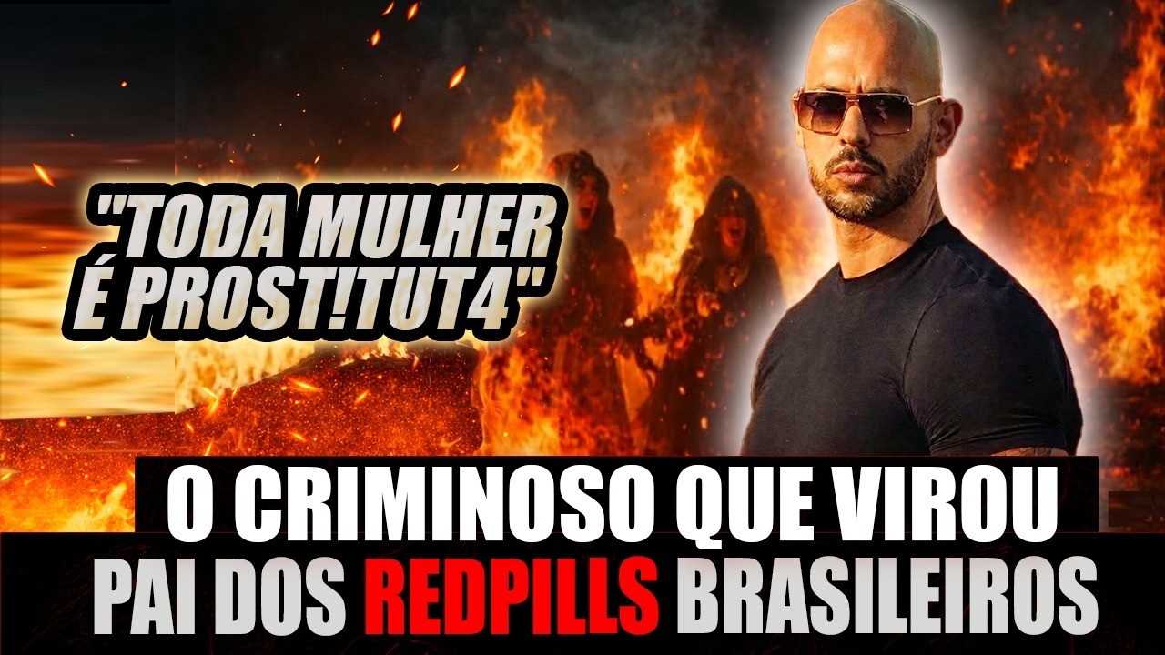 QUEM É ANDREW TATE, O PAI DOS REDPILLS BRASILEIROS