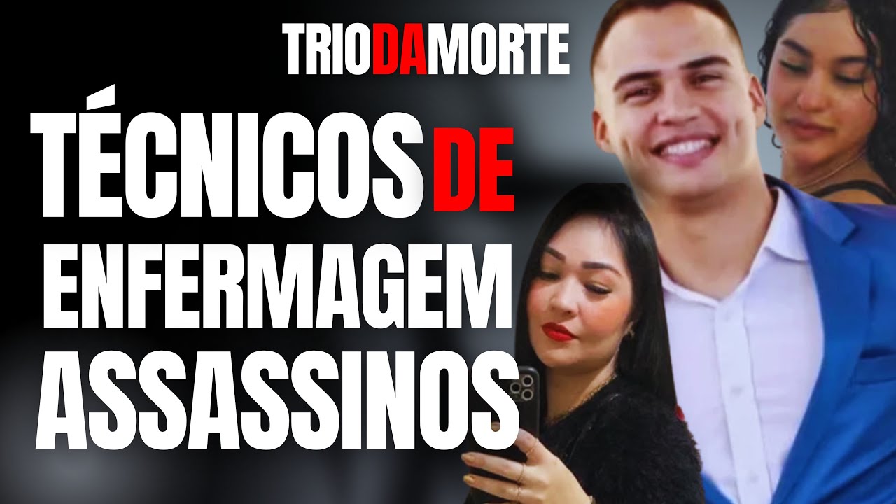 TRIO DE TÉCNICOS DE ENFERMAGEM MATAM PACIENTES NO HOSPITAL EM BRASÍLIA