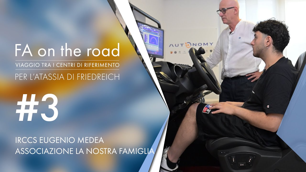FA on the road - #3 IRCCS Eugenio Medea - Associazione La Nostra Famiglia