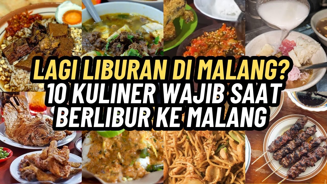 Lagi Liburan di Malang? 10 Rekomendasi Wisata Kuliner Saat Berlibur ke Malang