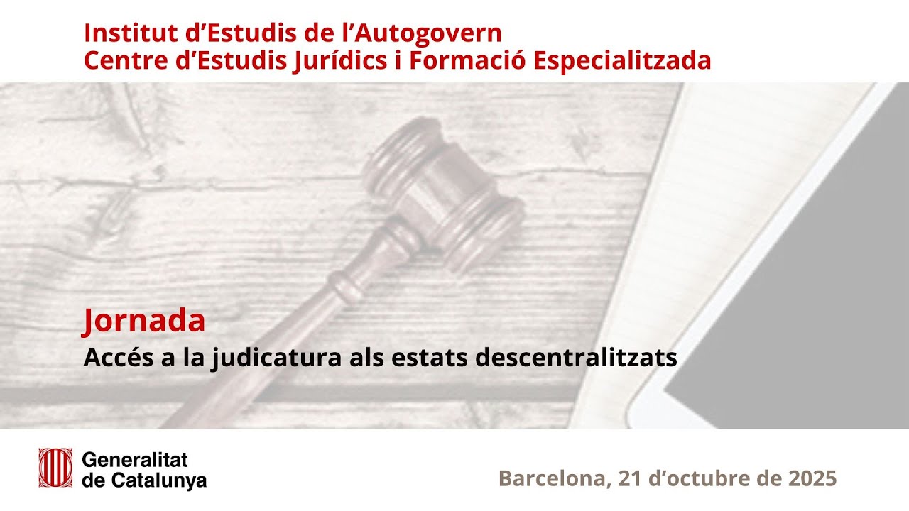 Accés a la judicatura als estats descentralitzats - Part 2