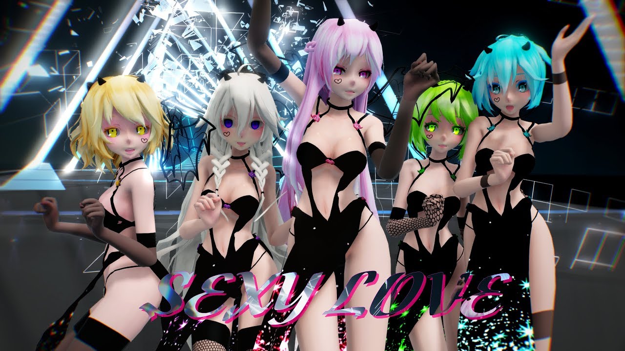 ≡MMD≡ Rin.IA.Luka.Gumi.Miku  ♡♡ Sexy Love ♡♡ [4KUHD60FPS][VIDEO DL]