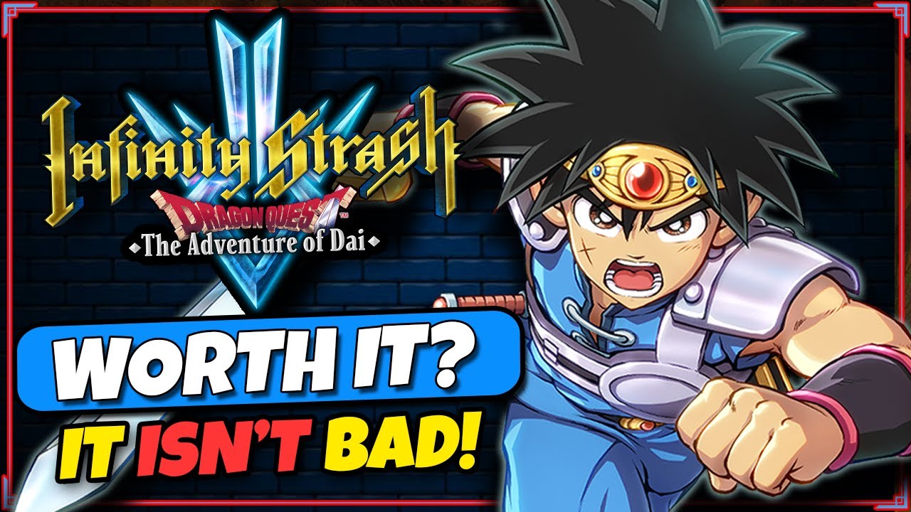 Is it Worth it? [ Gameplay Overview ] - Infinity Strash: Dragon Quest The Adventure of Dai Review