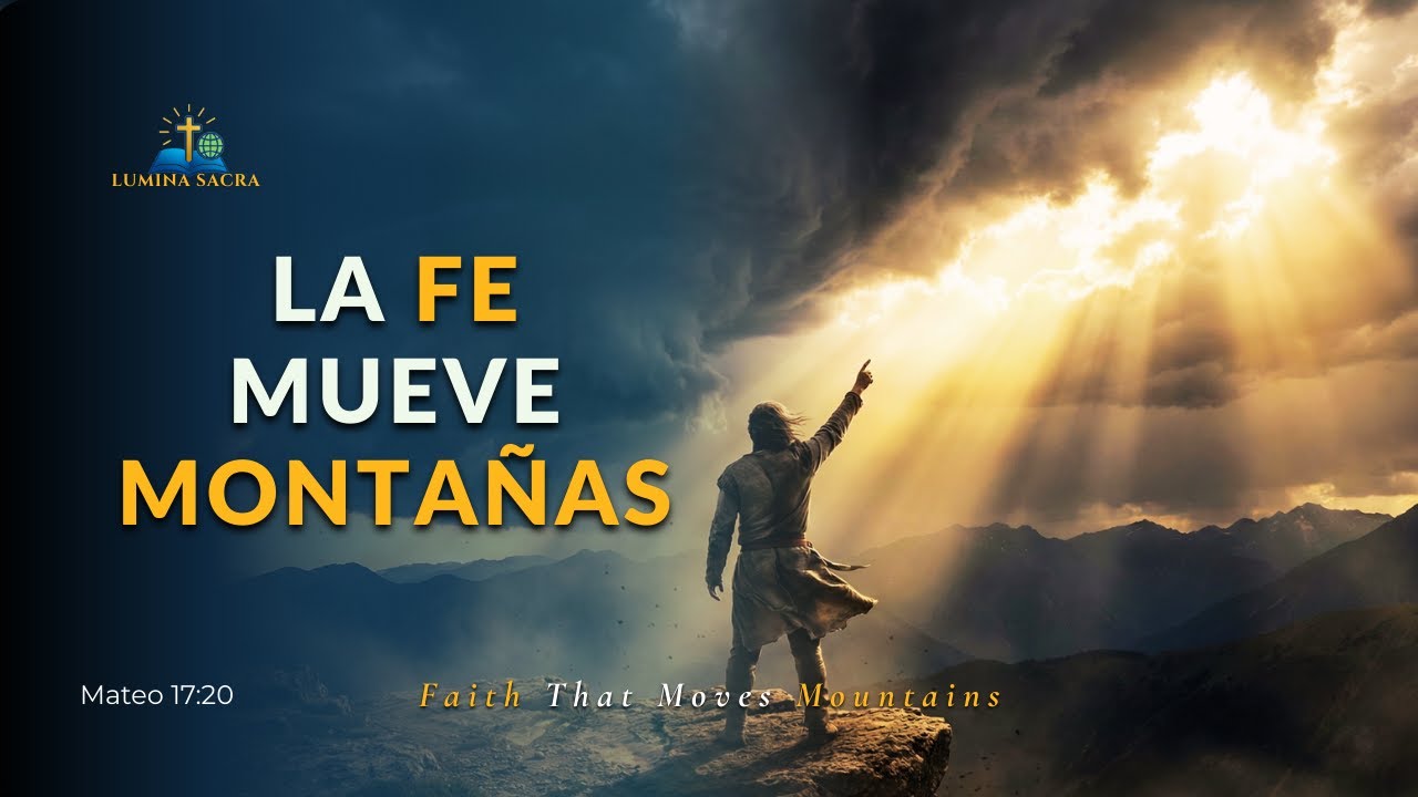 🏔️ Cómo vencer lo imposible con FE – Reflexión de Hoy (Mateo 17:20)