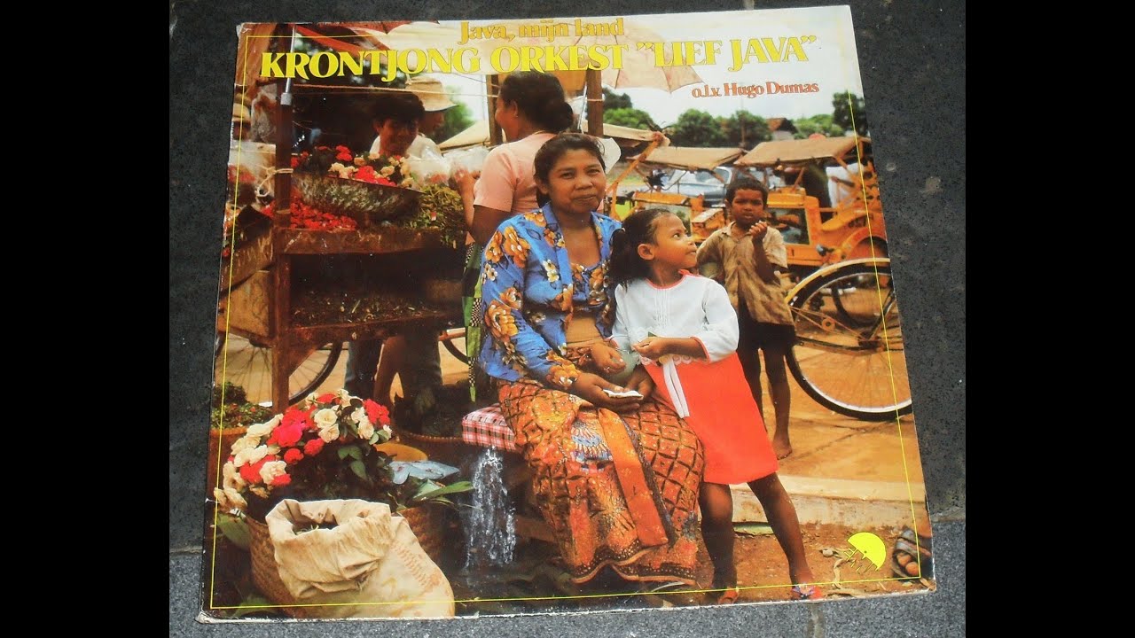 KRONTJONG ORKEST LIEF JAVA  - JAVA, MIJN LAND Album