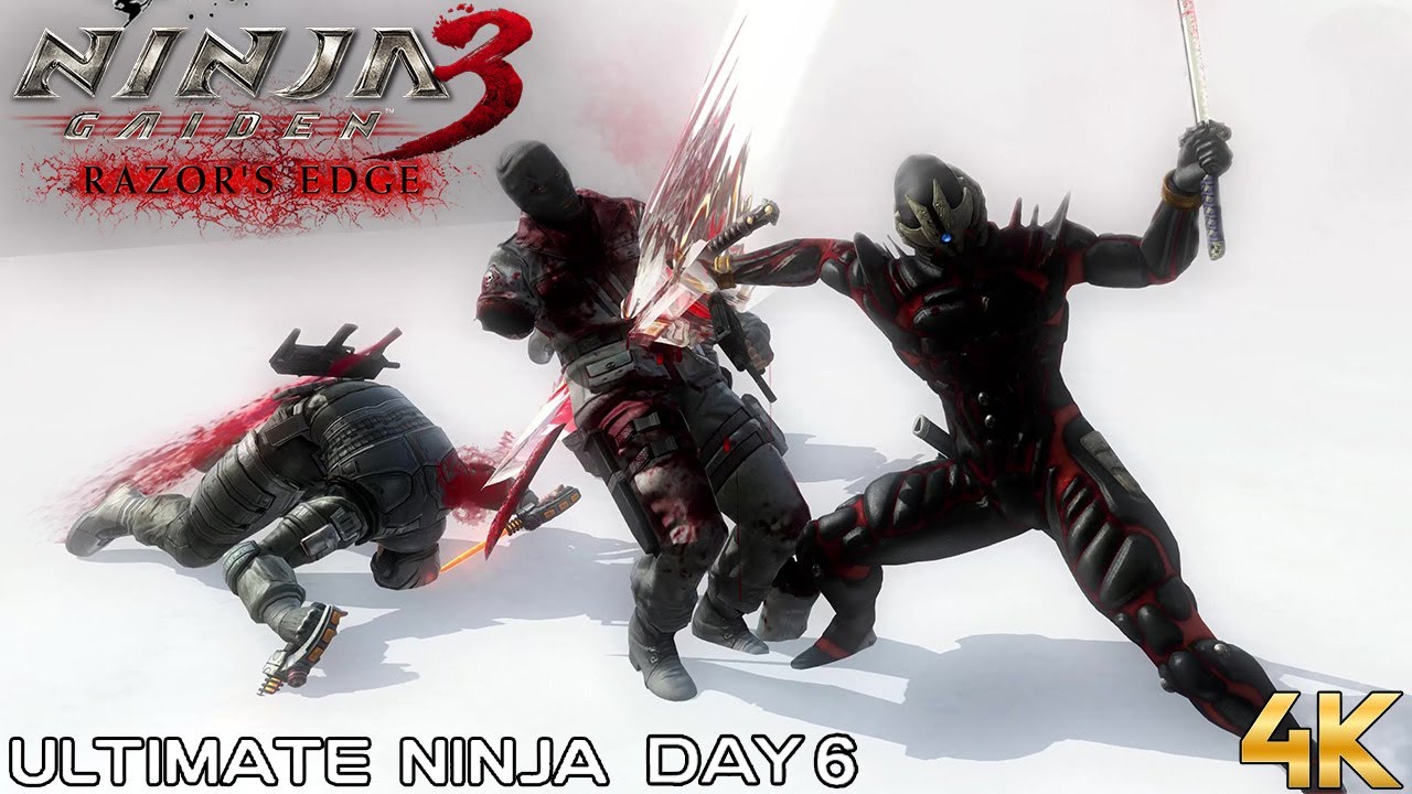 【4K】NINJA GAIDEN 3: Razor's Edge - Ultimate Ninja - Day 6