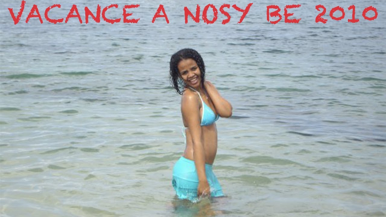 Vacance Nosy Bé Madagascar 2010