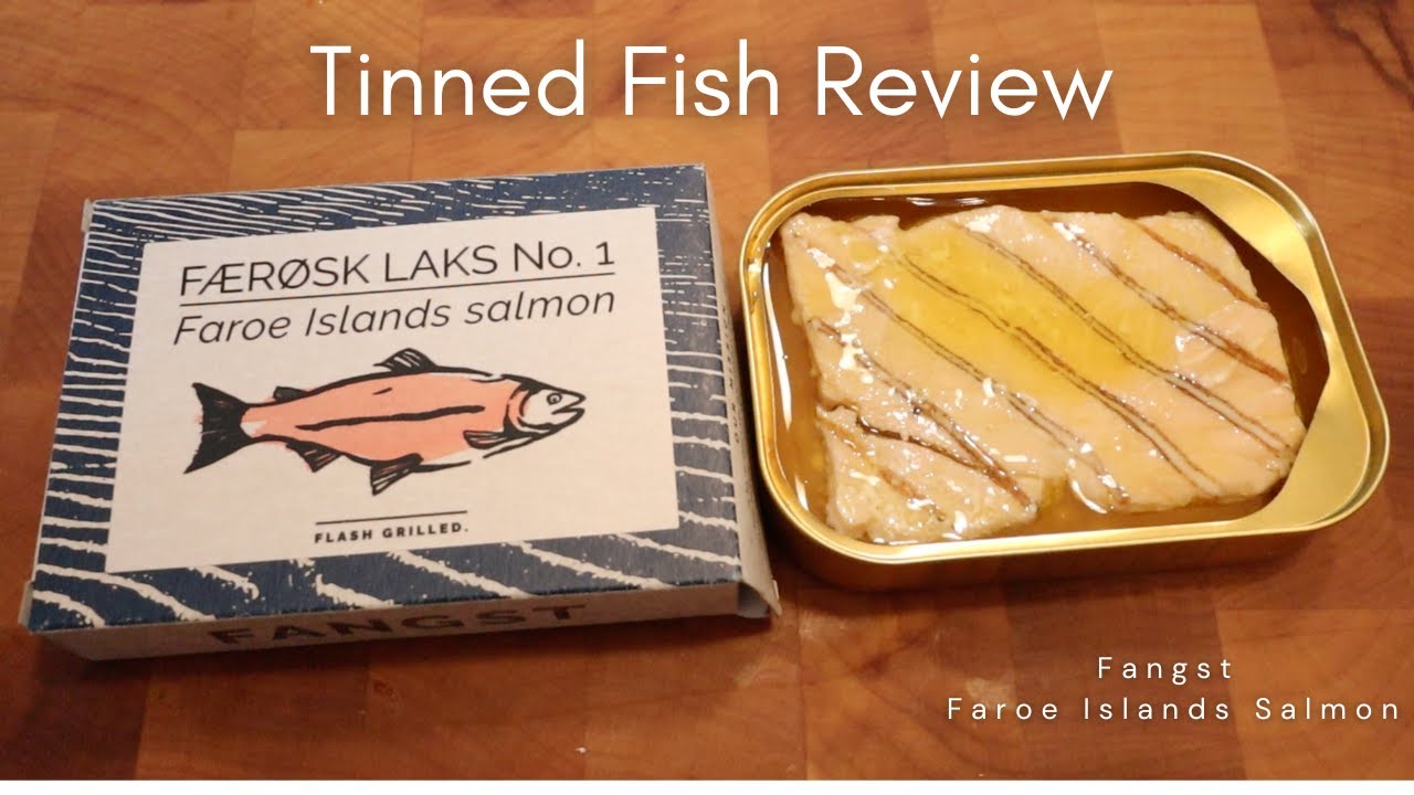 Tinned Fish Review - Fangst Faroe Islands Salmon