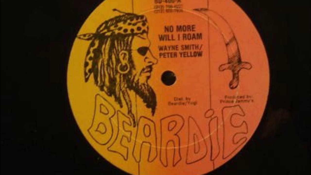 Wayne Smith & Peter Yellow - No More Will I Roam - 12