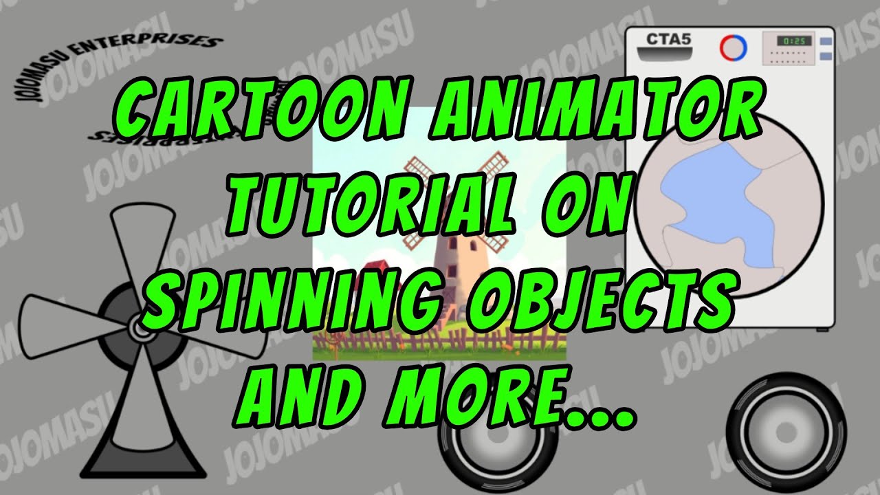 Cartoon Animator Tutorial - How To Make Objects Spin, Save the Animation, and more.