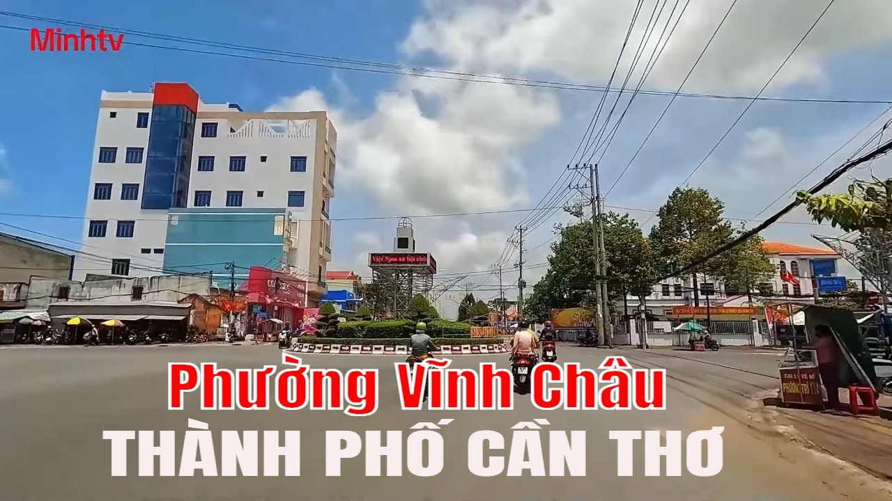 Phường Vĩnh Ch&acirc;u Th&agrave;nh Phố Cần Thơ Tr&ecirc;n Quốc Lộ 91B Nam S&ocirc;ng Hậu .
