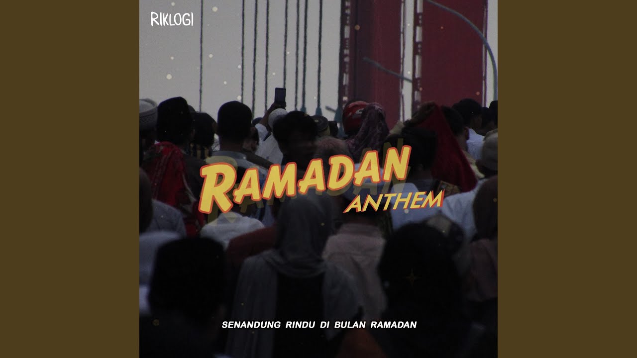 Ramadan Anthem