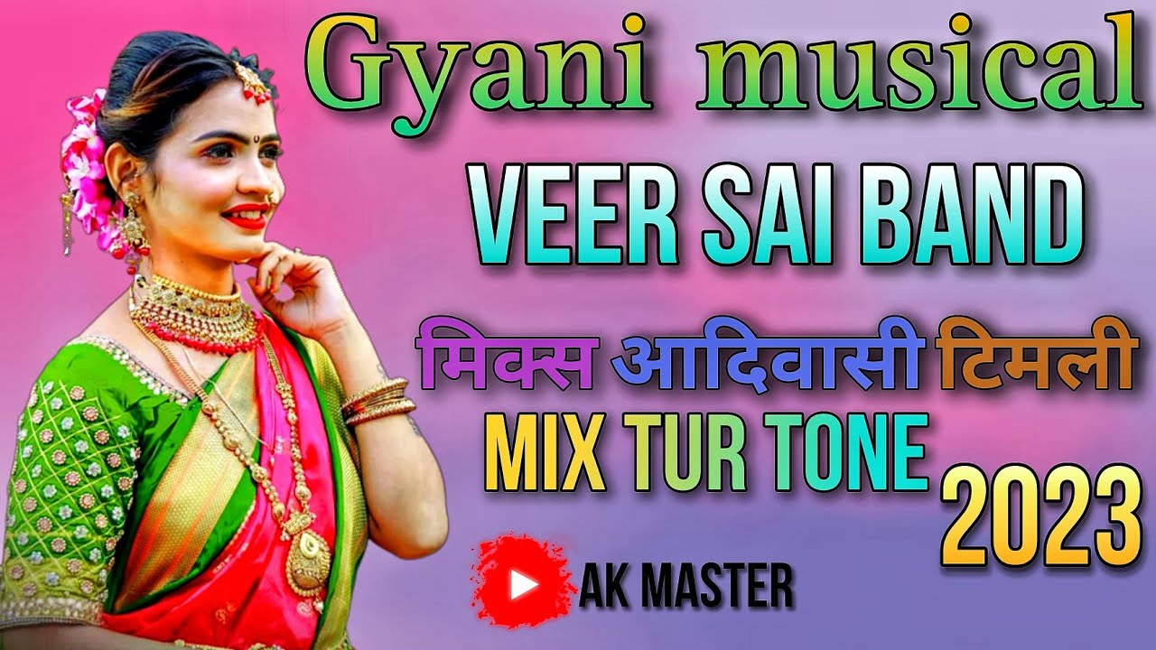 GYANI MUSICAL BAND|| VEER SAIBANDI| MIX TIMLI SONG 2023 || nonstop timli 2023