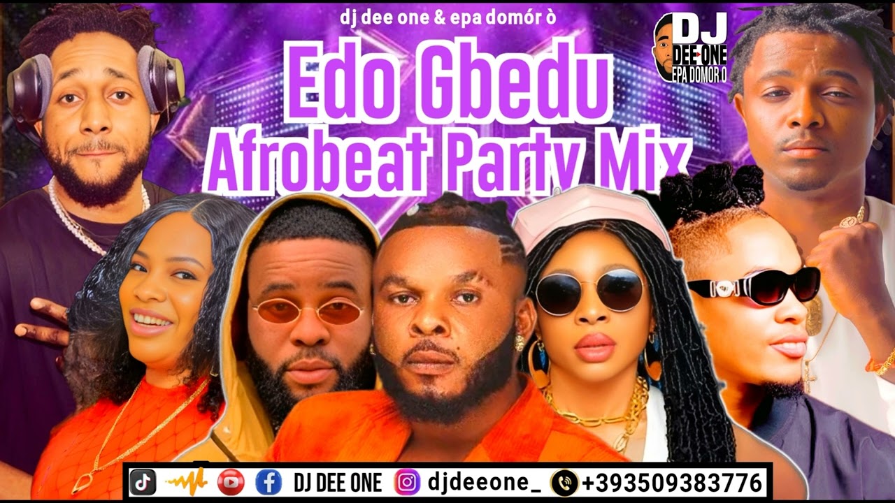 2025 LATEST EDO AFROBEAT PARTY MIX | NONSTOP EDO BENIN MIXTAPE 2025 FT EDE EDOSA, LADY OF SONGS #EDO