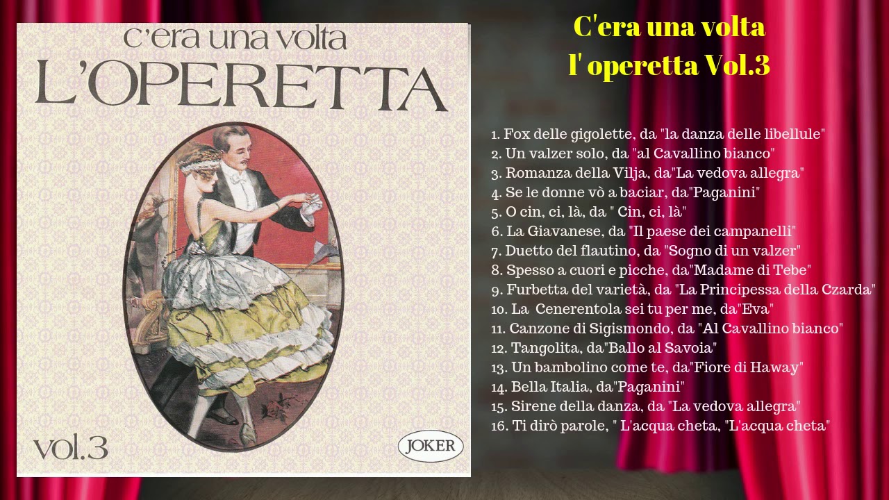 Operetta Vol.3: C'era una volta l'operetta