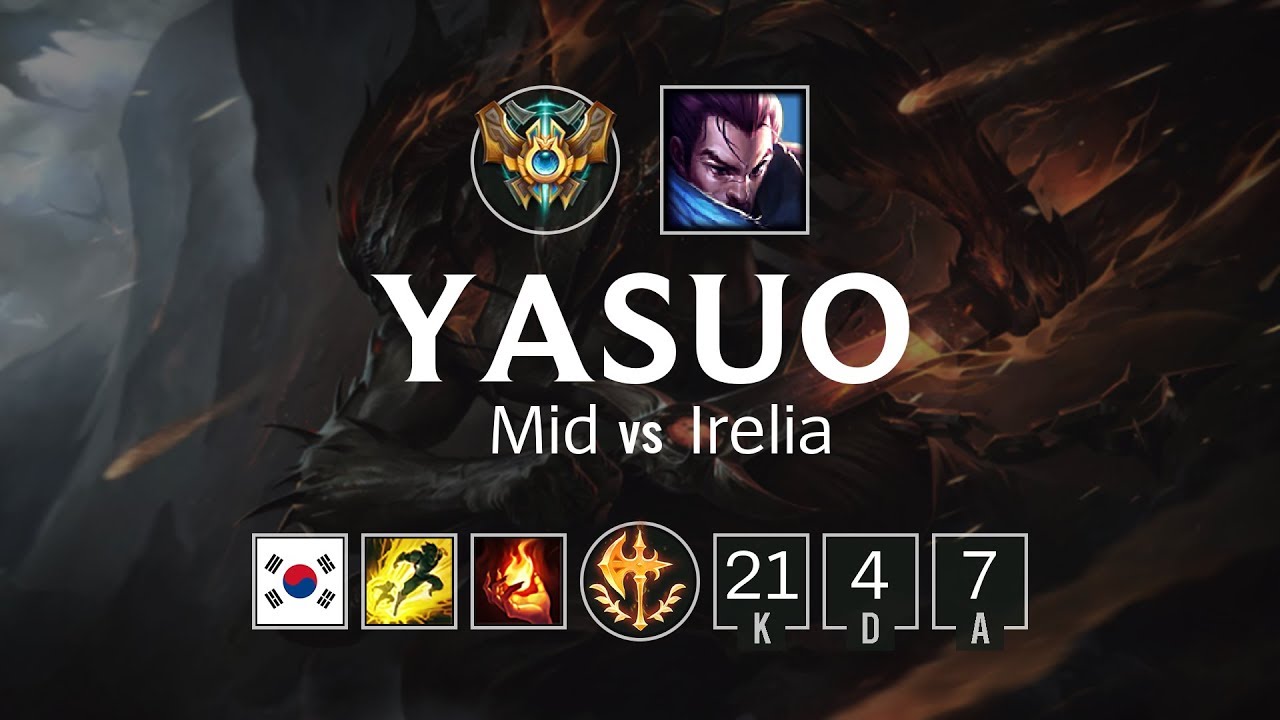 Yasuo Mid vs Irelia - KR Challenger Patch 8.10