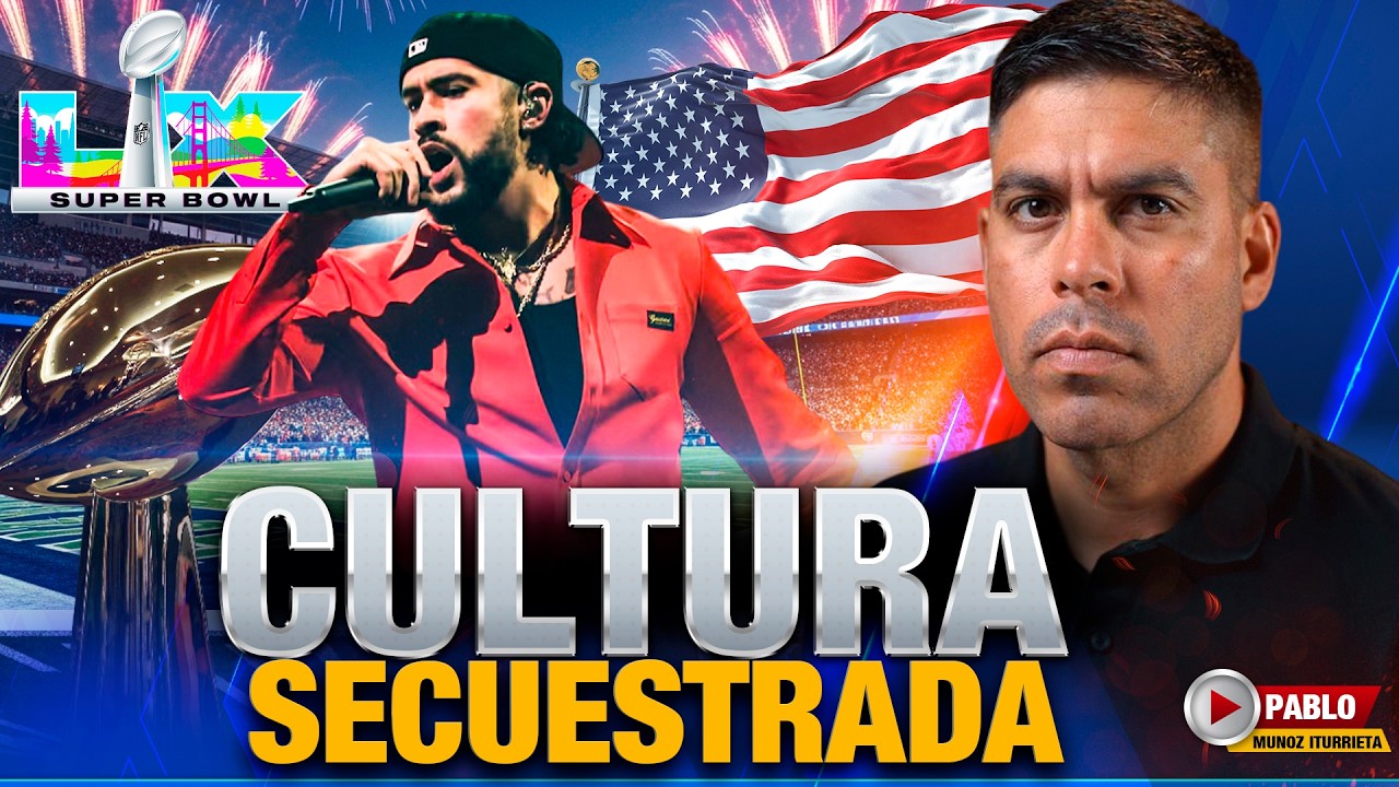 Bad Bunny en el Super Bowl LX: ¿Inclusión Hispana o Agenda Progresista?