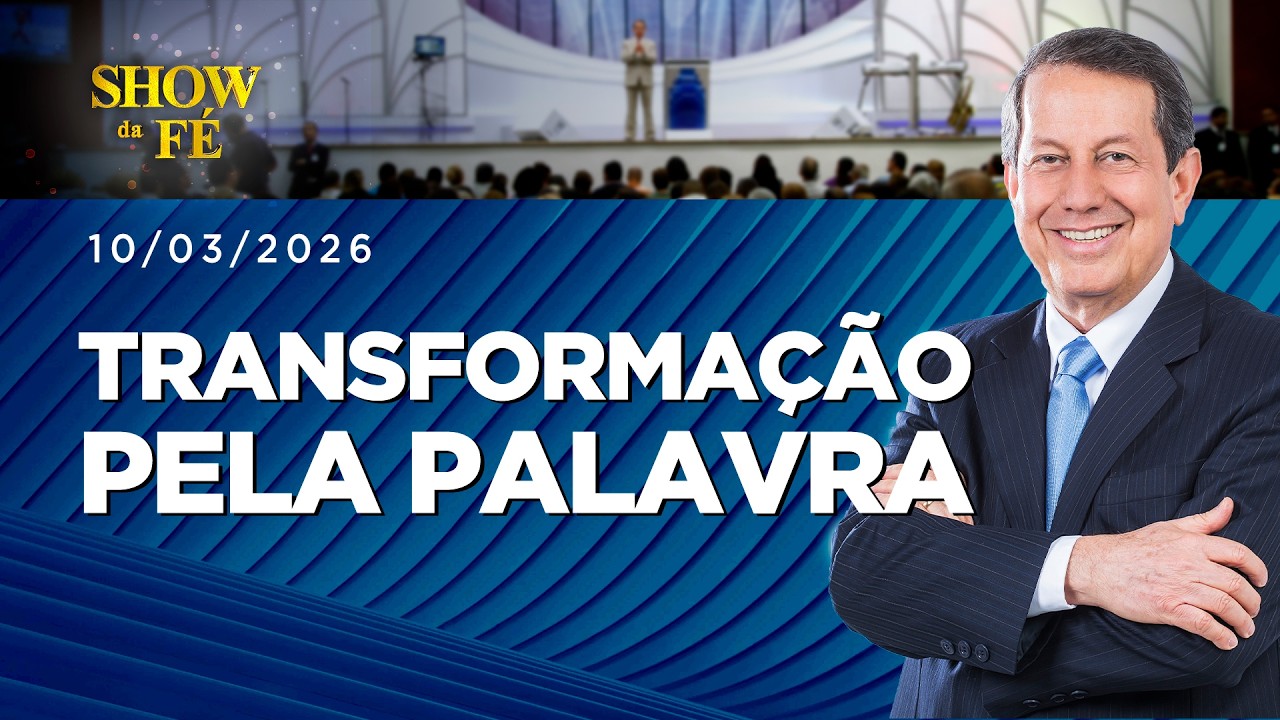 Show da Fé AO VIVO,Sábado às 14H (07/03/26)