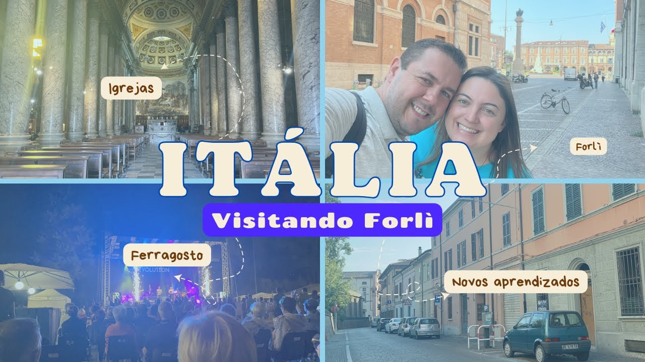 Conhecendo a cidade de Forl&igrave; - It&aacute;lia - Ferragosto