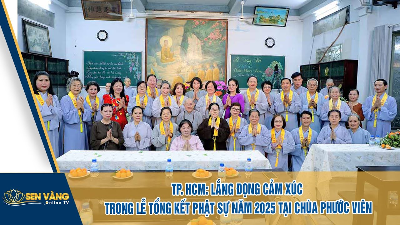 VIDEO - TP. HCM: LẮNG ĐỌNG CẢM XÚC TRONG LỄ TỔNG KẾT PHẬT SỰ NĂM 2025 TẠI CHÙA PHƯỚC VIÊN