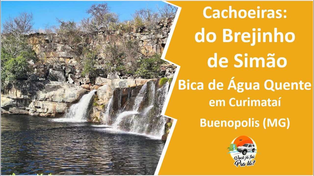 Como visitar a Cachoeira do Brejinho, a Cachoeira de Simão e a Bica de Água Quente em Curimataí (MG)