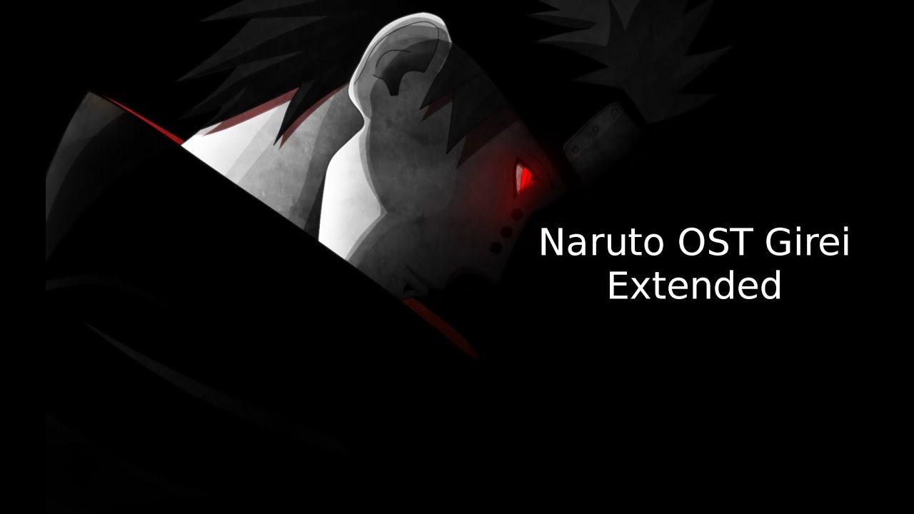 Naruto OST Girei Extended