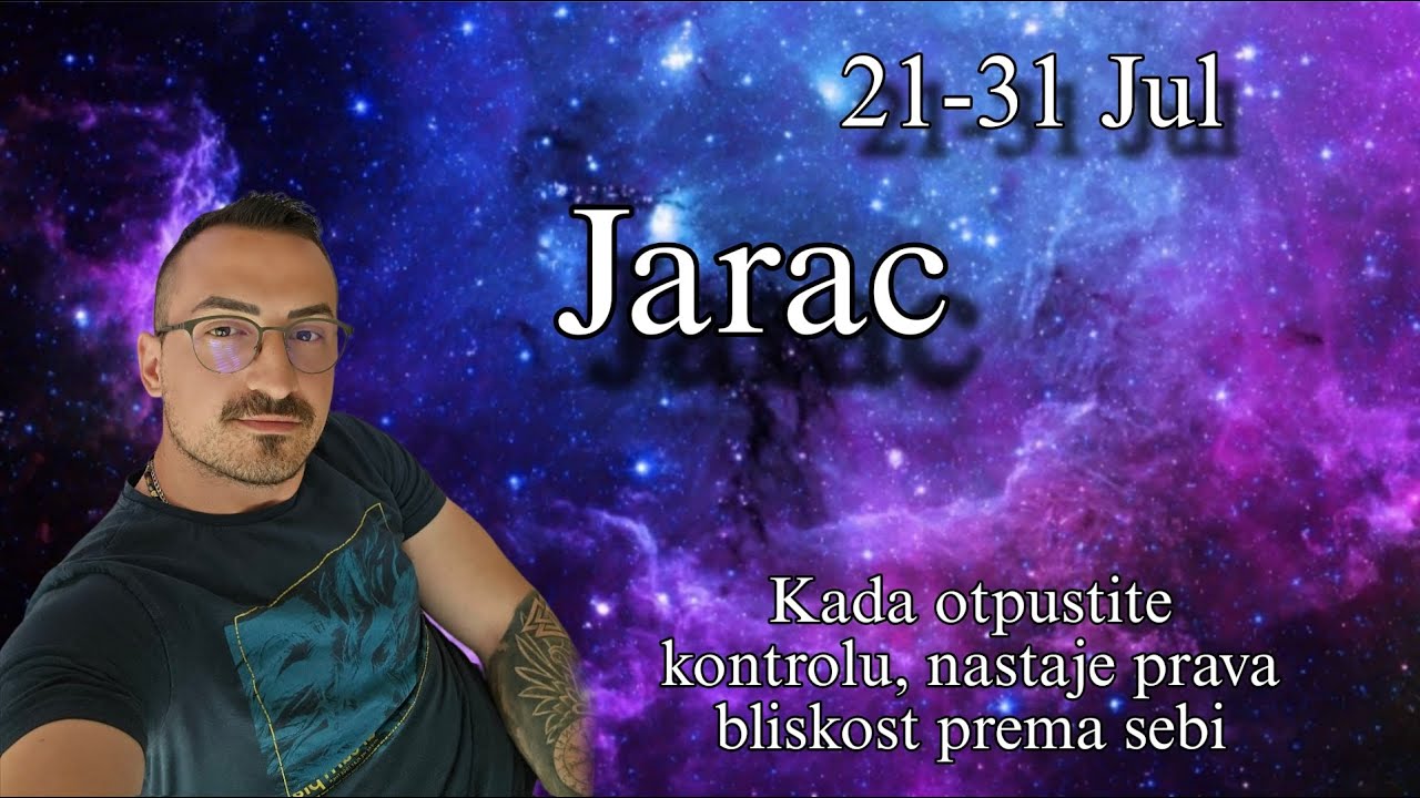 Jarac 21 31  Jul  Kada otpustite kontrolu, nastaje prava bliskost sa sobom