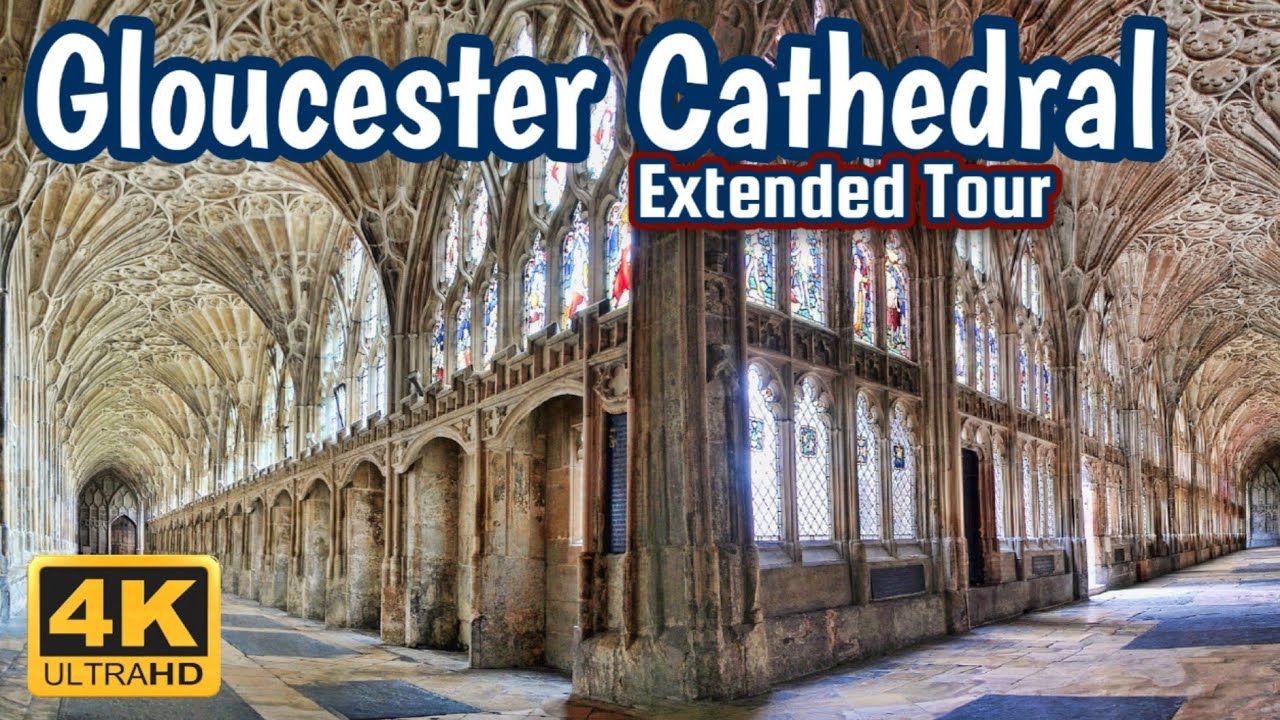 The Ultimate Tour of Gloucester Cathedral 4k