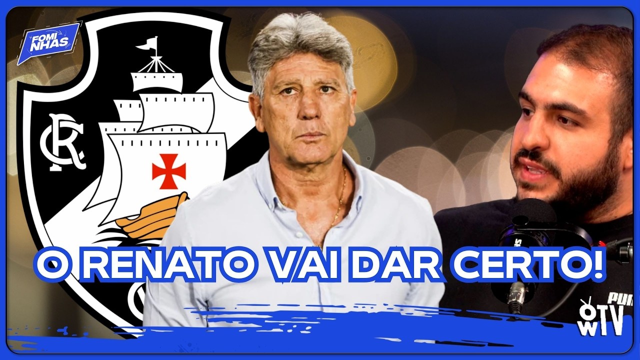RENATO GAÚCHO NO VASCO: UMA ESCOLHA MAIS ACERTADA QUE FERNANDO DINIZ?