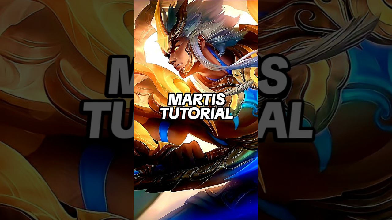 ✅ martis tutorial combo skill