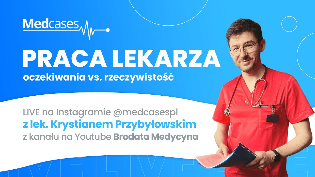 Praca lekarza - oczekiwania vs. rzeczywistość 🥼