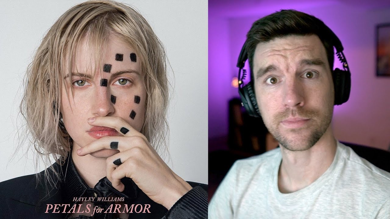 Hayley Williams - Petals For Armor Reaction and Review! (LONG REVIEW)