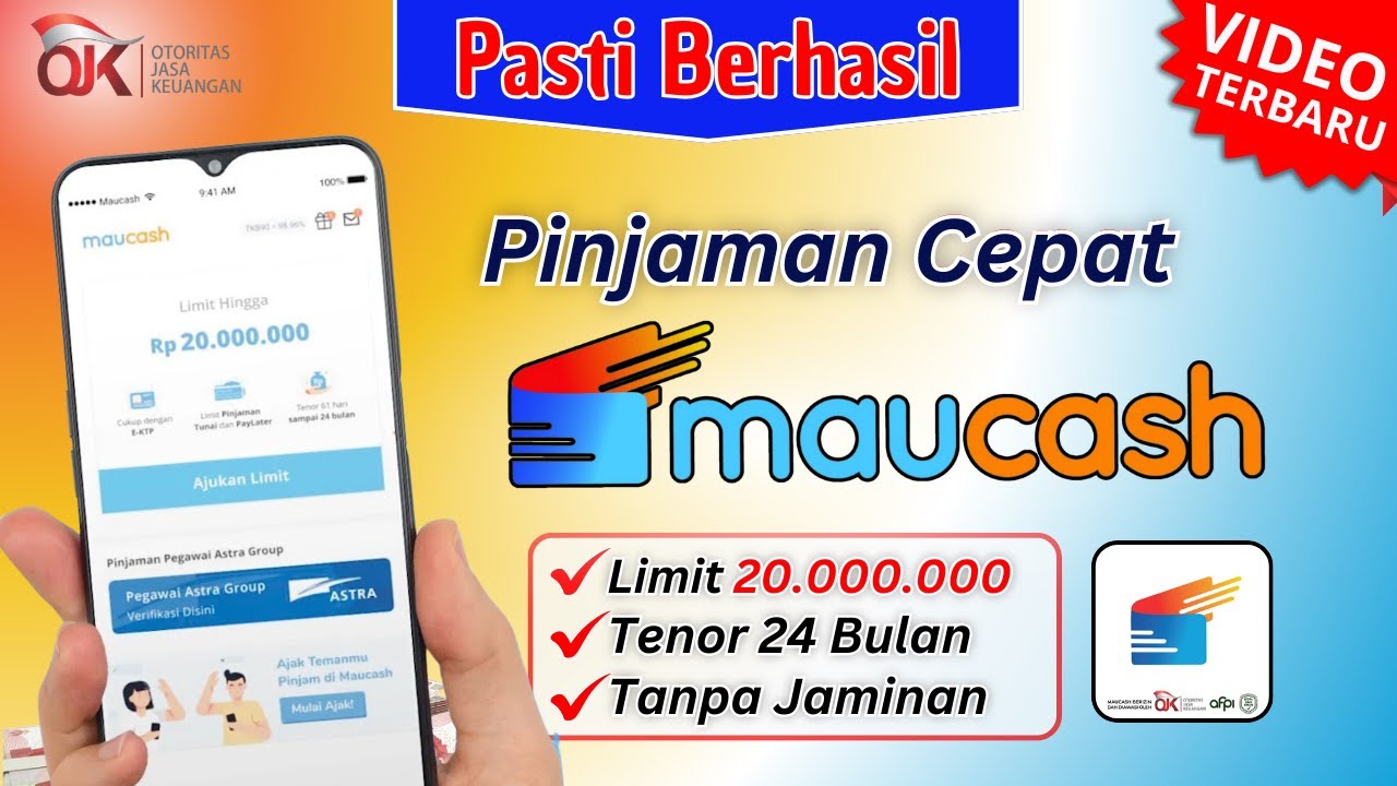 MAUCASH - Cara Pinjam Uang di Aplikasi MAUCASH Tanpa Jaminan Langsung Cair | Pinjaman Cepat Cair
