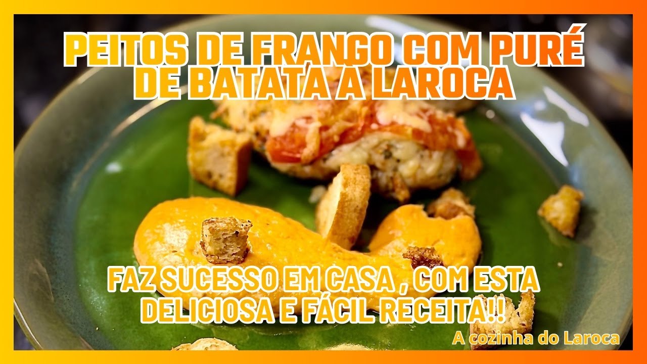 Deliciosos peitos de frango com puré de batata doce à Laroca
