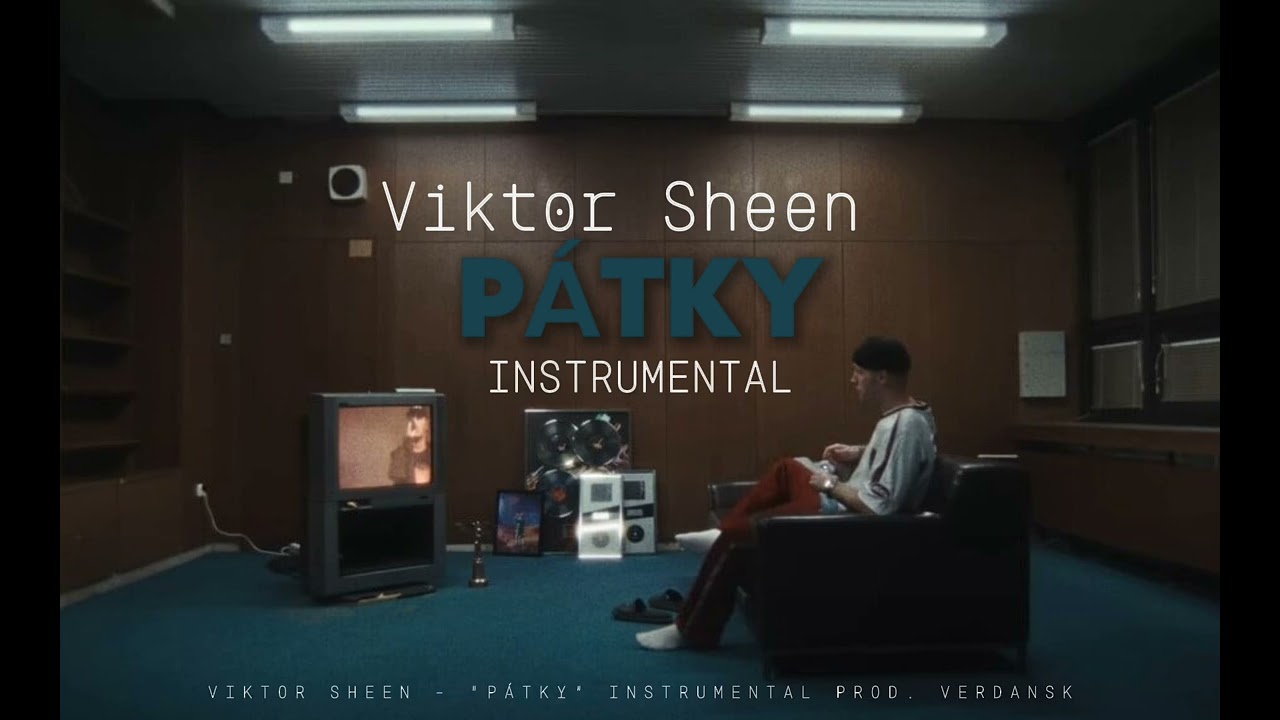 Viktor Sheen - Pátky INSTRUMENTAL /ReProd.Verdansk