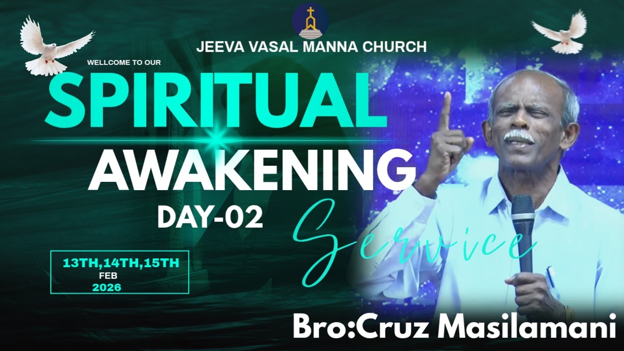 🔴Live -SPIRITUAL AWAKENING MEETING DAY 02| Bro Cruz Masilamani | Pas John Rajesh | 13.02.2026 |JVMC