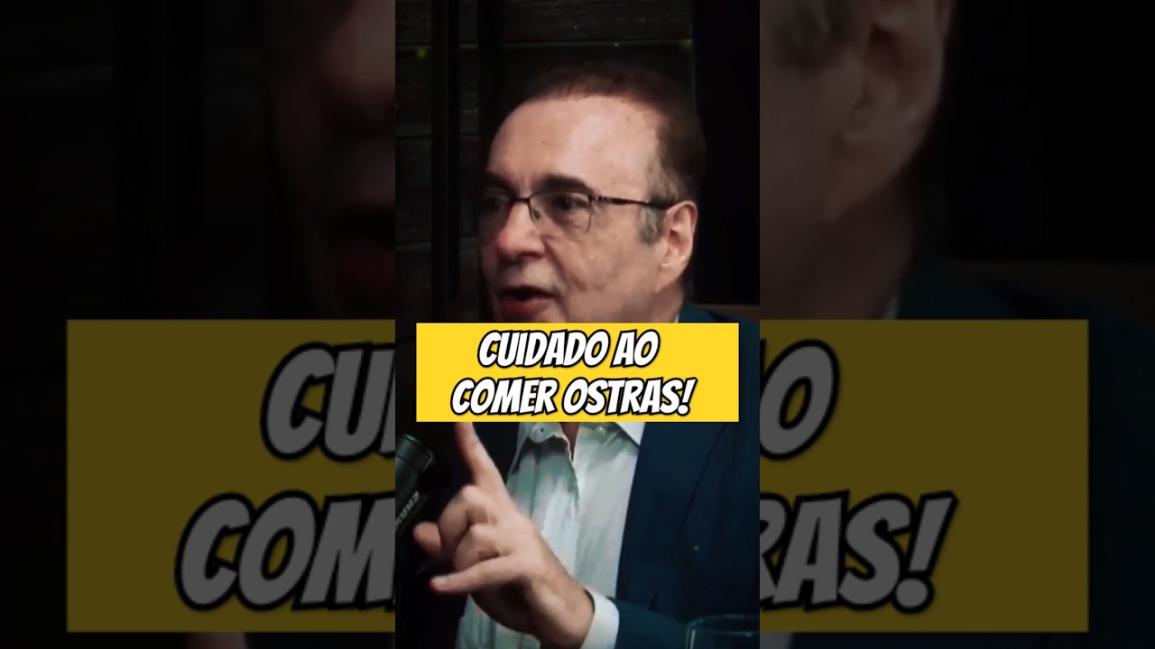 CUIDADO ao COMER OSTRAS!