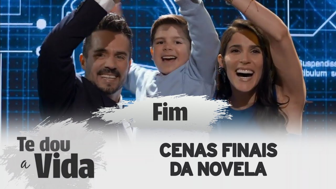 Te Dou a Vida | Cenas finais da novela