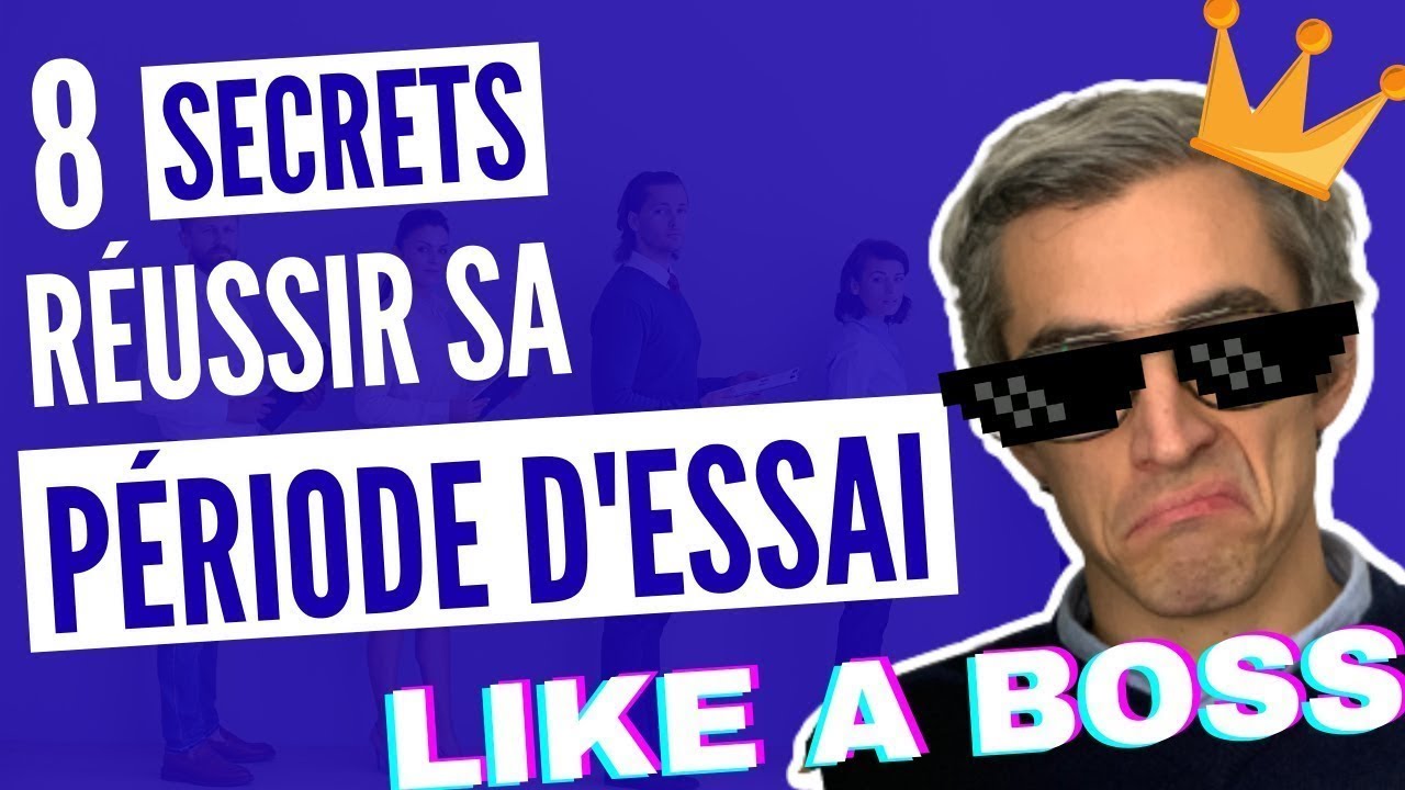Réussir sa période d'essai (8 conseils) et réaliser un bon onboarding commercial