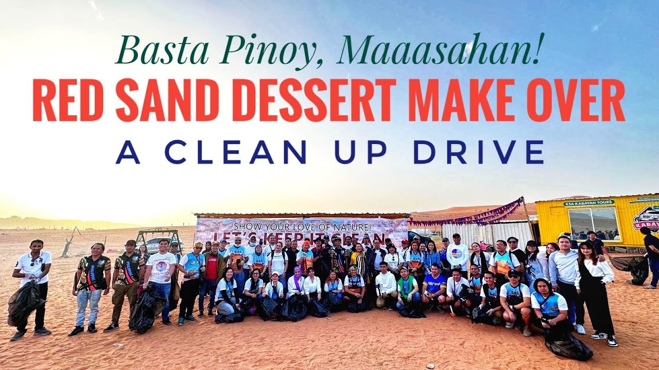 Red Sand Dessert Make Over, A Clean Up Drive