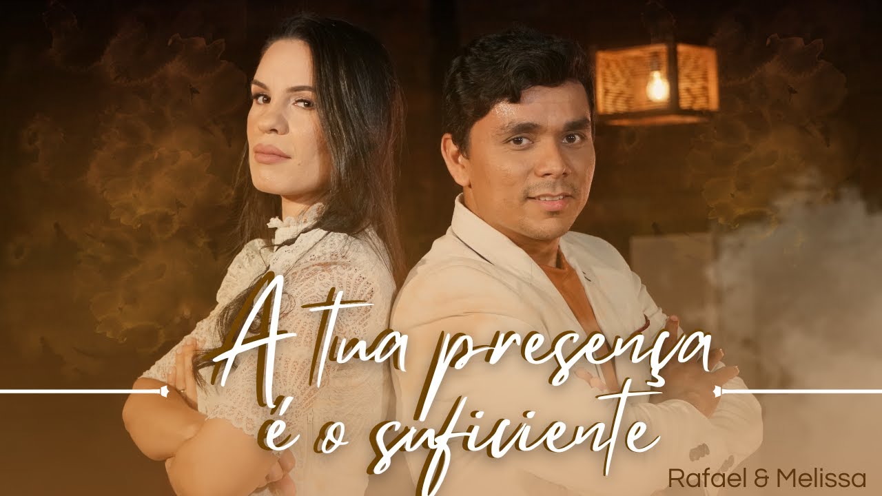 Rafael e Melissa - A tua presença é o suficiente (AO VIVO) | Vídeo Oficial