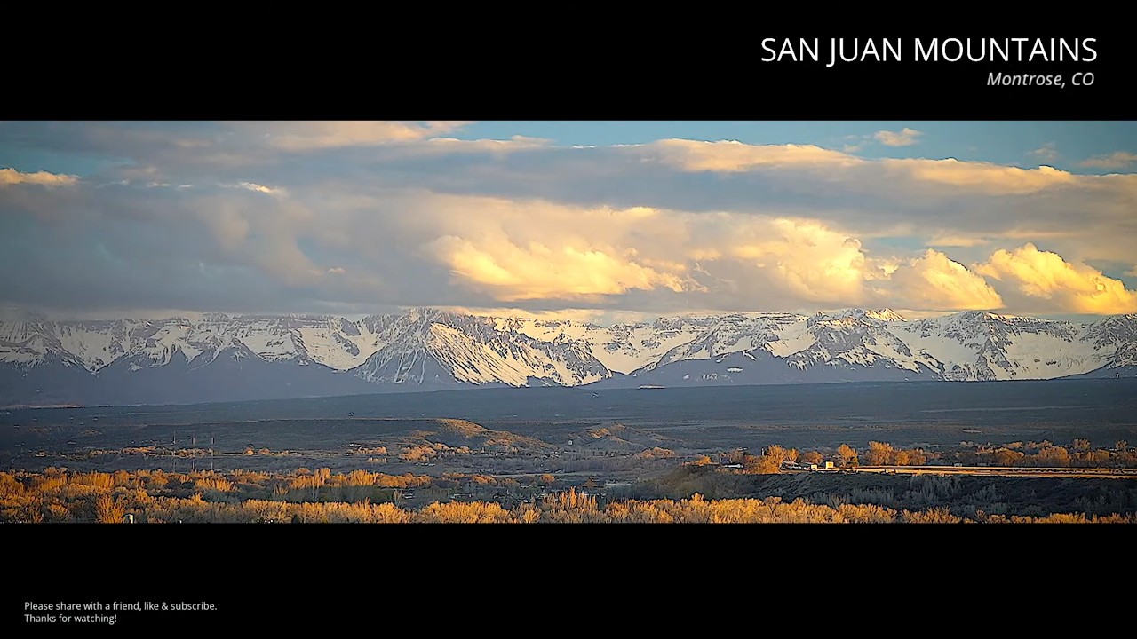 San Juan Mountains Live Stream - Montrose Colorado - March 3